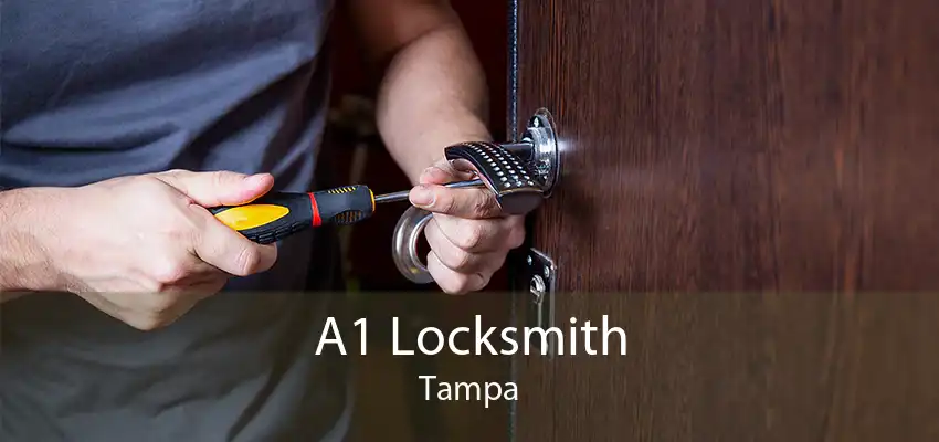 A1 Locksmith Tampa