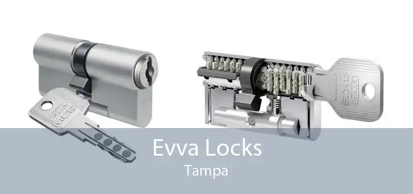 Evva Locks Tampa