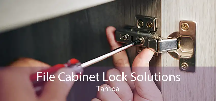 File Cabinet Lock Solutions Tampa