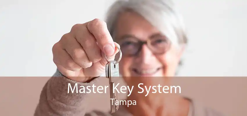 Master Key System Tampa
