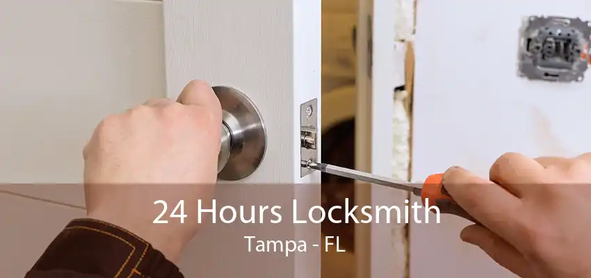 24 Hours Locksmith Tampa - FL