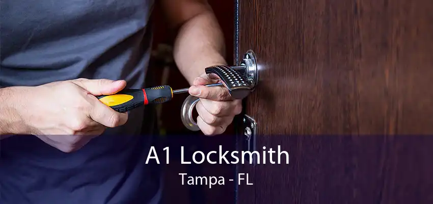 A1 Locksmith Tampa - FL