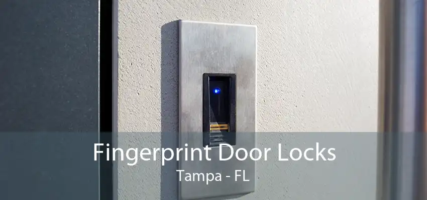 Fingerprint Door Locks Tampa - FL