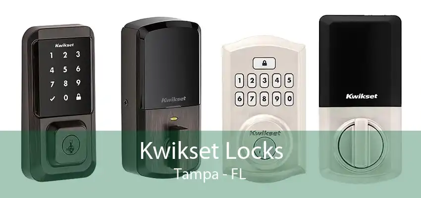 Kwikset Locks Tampa - FL