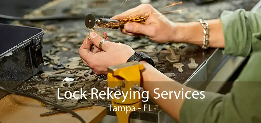 Lock Rekeying Services Tampa - FL