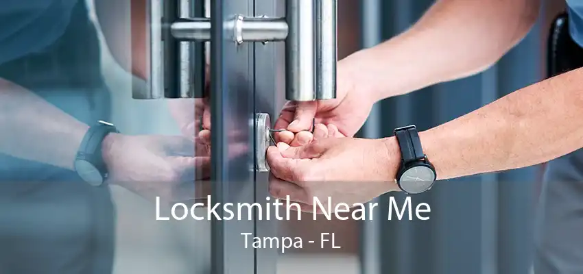 Locksmith Near Me Tampa - FL