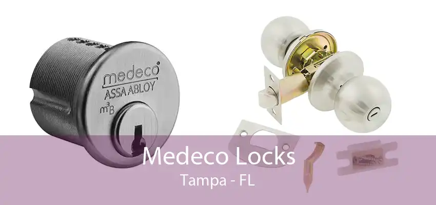 Medeco Locks Tampa - FL