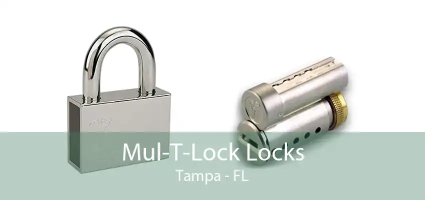 Mul-T-Lock Locks Tampa - FL